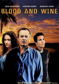 Кровь и вино / Blood and wine (1996)